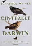 Cintezele lui Darwin. O istorie a evolutiei in actiune - Jonathan Weiner