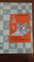 Tot felul de motorase &amp;amp;#8211; D. Manolescu foto