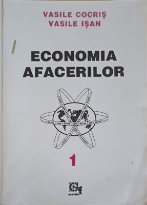 ECONOMIA AFACERILOR VOL.1-VASILE COCRIS, VASILE ISAN-253323 foto
