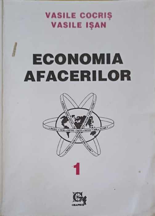 ECONOMIA AFACERILOR VOL.1-VASILE COCRIS, VASILE ISAN-253323