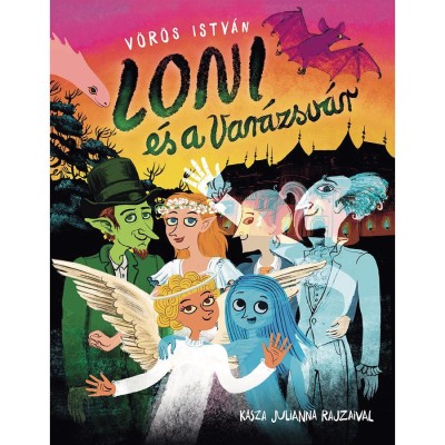 Loni &amp;eacute;s a Var&amp;aacute;zsv&amp;aacute;r - V&amp;ouml;r&amp;ouml;s Istv&amp;aacute;n foto