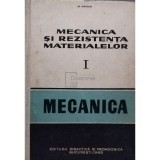 M. Sarian - Mecanica si rezistenta materialelor, vol. 1 (Editia: 1965)