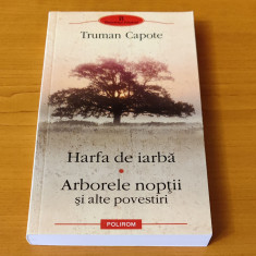 Truman Capote - Harfa de iarbă. Arborele nopții și alte povestiri