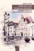 Timisoara lor, Timisoara noastra