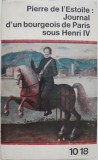 Journal d&#039;un bourgeois de Paris sous Henri IV - Pierre de l&#039;Etoile (putin uzata)