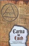 CARTEA LUI ENOH-TRADUCERE DIN ETIOPIANA, NOTE SI COMENTARII R.H. CHARLES-363411
