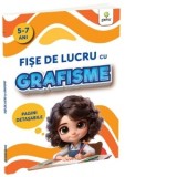 Fise de lucru cu grafisme (5-7 ani)
