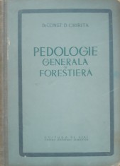 Const. D. Chirita - Pedologie generala si forestiera - 1953