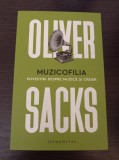 Cumpara ieftin Oliver Sacks - Muzicofilia. Povestiri despre muzica si creier