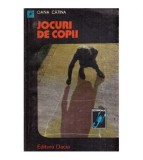 Oana Catina - Jocuri de copii - aproape o poveste - 118381