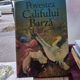 POVESTEA CALIFULUI BARZA - WILHELM HAUFF