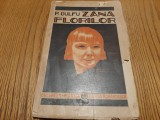 ZANA FLORILOR - P. Dulfu - A. MURNU (ilustratii) - 1932, 99 p., Alta editura
