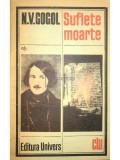 N. V. Gogol - Suflete moarte (Editia: 1987)