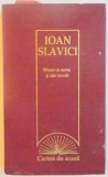 MOARA CU NOROC SI ALTE NUVELE de IOAN SLAVICI , 2009