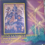 Disc vinil, LP. ASTAZI S-A NASCUT HRISTOS. COLINDE SI CANTARI DE CRACIUN-COLABORATORI-265744, Electrecord