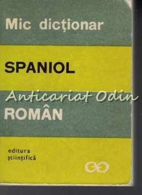 Mic Dictionar Spaniol-Roman - Maria Radovici foto