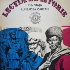 Vitalie Munteanu - Lectia de istorie din viata lui Badea Cartan (1982)