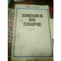Cauti Zmeura De Campie Mircea Nedelciu Vezi Oferta Pe Okazii Ro