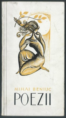 Mihai Beniuc - Poezii (editie princeps) foto