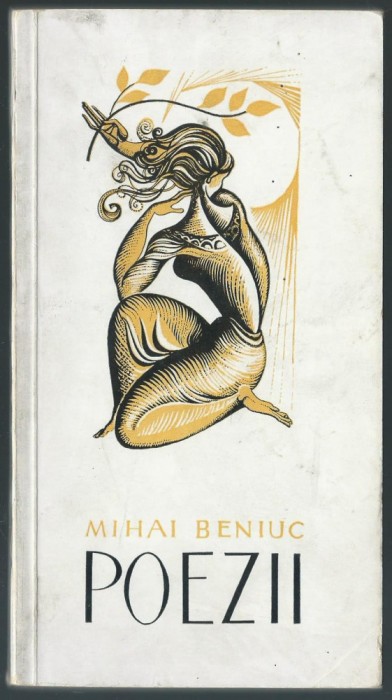 Mihai Beniuc - Poezii (editie princeps)