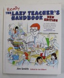 THE LAZY TEACHER &#039;S HANDBOOK by JIM SMITH , edited by IAN GILBERT , 2017