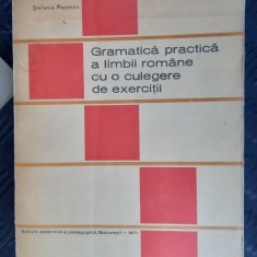 GRAMATICA PRACTICA A LIMBII ROMANE CU O CULEGERE DE EXERCITII - Stefania Popescu