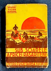 Sub soarele Africii rasaritene - Mihai Tican Rumano