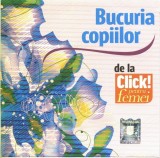 Various - Bucuria Copiilor (De La Click! Pentru Femei), CD