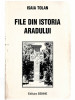 File din istoria Aradului - Isaia Tolan, Ed. Semne, 1999, Alta editura