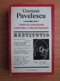 Cincinat Pavelescu - Versuri. Epigrame. Amintiri. Corespondenta