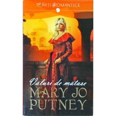 Mary Jo Putney - Valuri de matase
