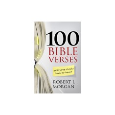 100 Bible Verses Everyone Should Know by Heart