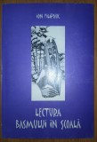 Ion Filipciuc - Lectura basmului &icirc;n școală (Biblioteca &bdquo;Miorița&rdquo;, 2005)