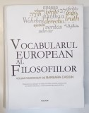 VOCABULARUL EUROPEAN AL FILOSOFIILOR , volum coordonat de BARBARA CASSIN , 2020