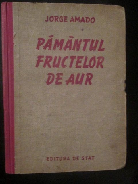 Pamantul fructelor de aur-Jorge Amado