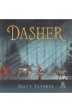 Dasher - Matt Tavares