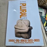 Revista Plural. Caragiale, Iorga, Brancusi, Enescu, Ionescu