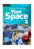 Your Space Level 2 Student&#039;s Book - Paperback brosat - Julia Starr Keddle, Martyn Hobbs - Cambridge
