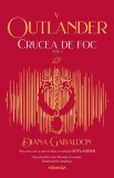 Crucea de foc vol. 1 (Seria Outlander partea a V-a)