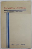 PROGRES SI CULTURA , REVISTA PEDAGOGICA , SOCIALA , LITERARA , ANUL II , NR. 7 , SEPT . 1934
