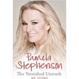 Cumpara ieftin Pamela Stephenson "The Varnished Untruth": povestea mea, copilărie Australia, carieră TV, Strictly Come Dancing