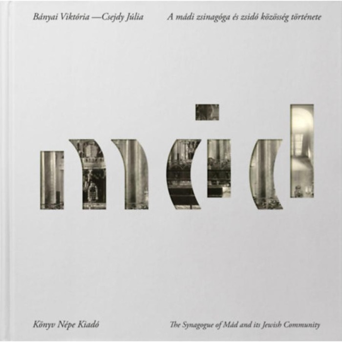 A m&aacute;di zsinag&oacute;ga &eacute;s zsid&oacute; k&ouml;z&ouml;ss&eacute;g t&ouml;rt&eacute;nete