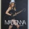 MADONNA - O BIOGRAFIE de MARY CROSS, 2009
