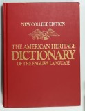 THE AMERICAN HERITAGE DICTIONARY OR THE ENGLISH LANGUAGE , editor WILLIAM MORRIS , 1975 , PREZINTA URME DE UZURA SI DE INDOIRE