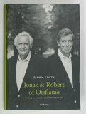 JONAS and ROBERT OF ORIFLAME , NATURA L SWEDISH ENTREPRENEURS by BJORN EDSTA , 2008