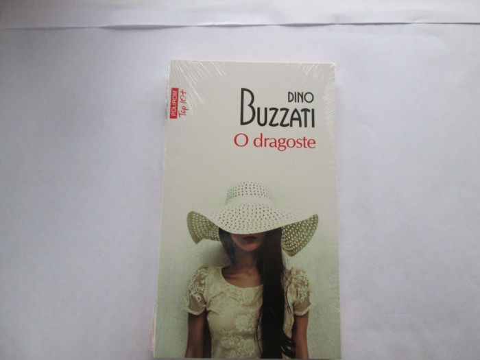 Dino Buzzati - O dragoste