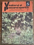 Revista Vanatorul si pescarul sportiv nr. 5 / 1977 / R1P1P