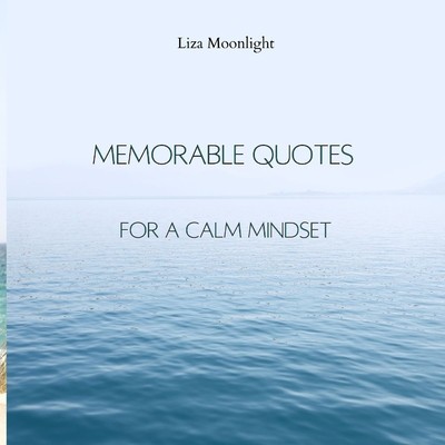 Memorable Quotes for a Calm Mindset foto