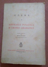 Opere Vol. V. Ed. ingrijita de Serban Cioculescu, 1938 - I. L. Caragiale foto