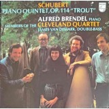 Disc vinil, LP. Piano Quintet, Op. 114 Trout-Schubert, Alfred Brendel, Members Of The Cleveland Quartet, Ja-242150